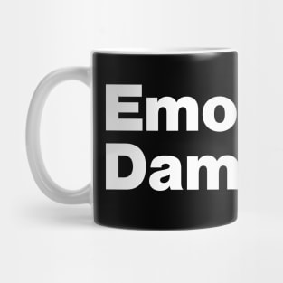 Emotional Damage Mug